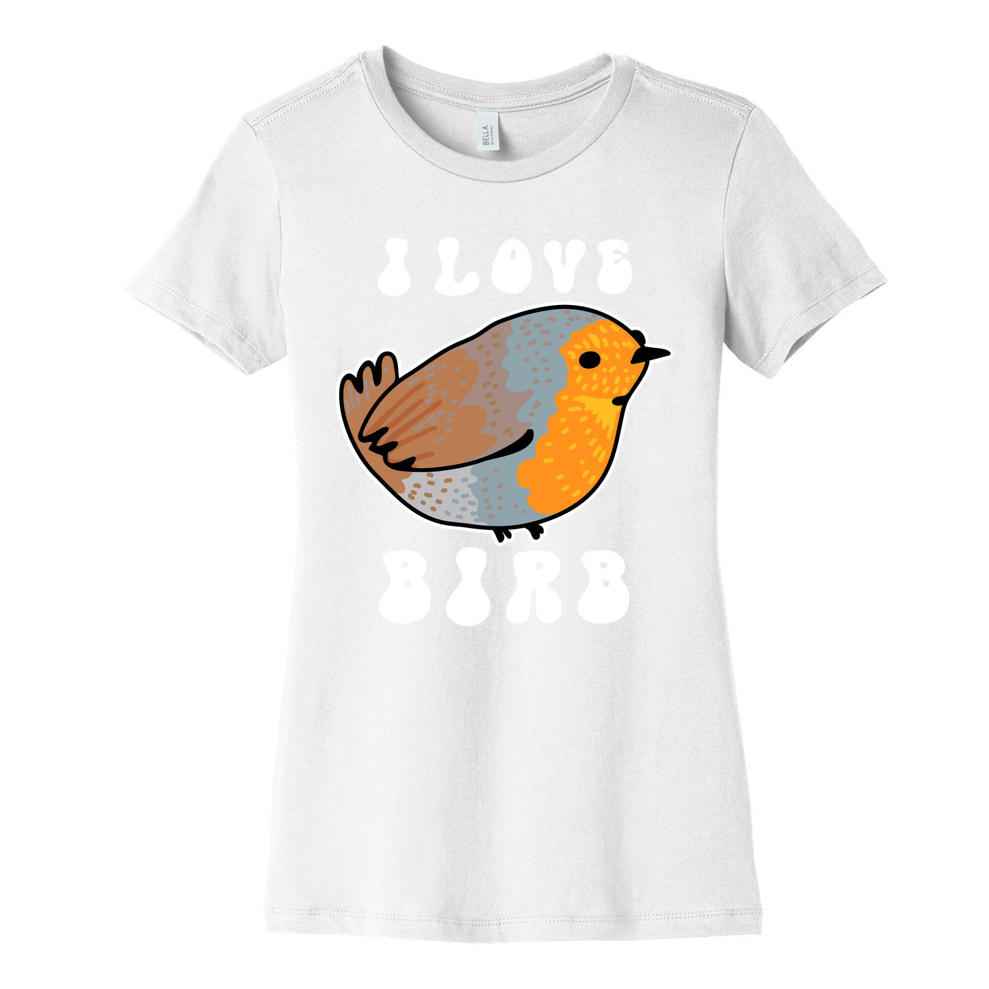 I Love Birb Women's Cotton Tee